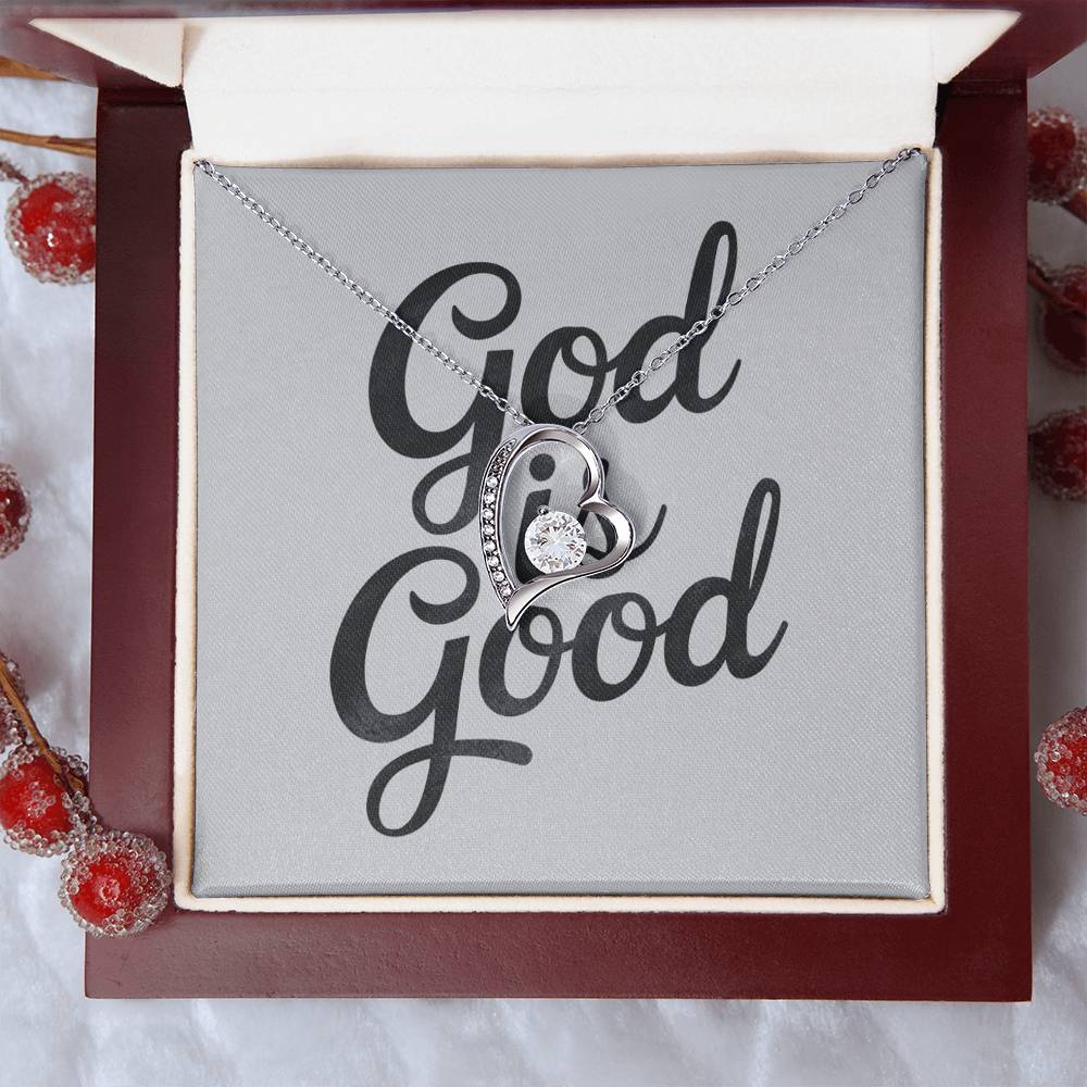 "God Is Good" Forever Love Necklace