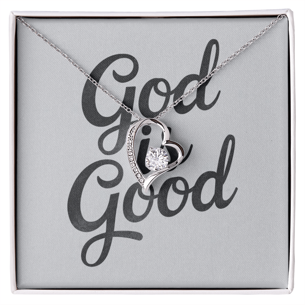 "God Is Good" Forever Love Necklace
